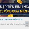 nhan-20-vong-quay-mien-phi-khi-choi-game-gameplay-interactive